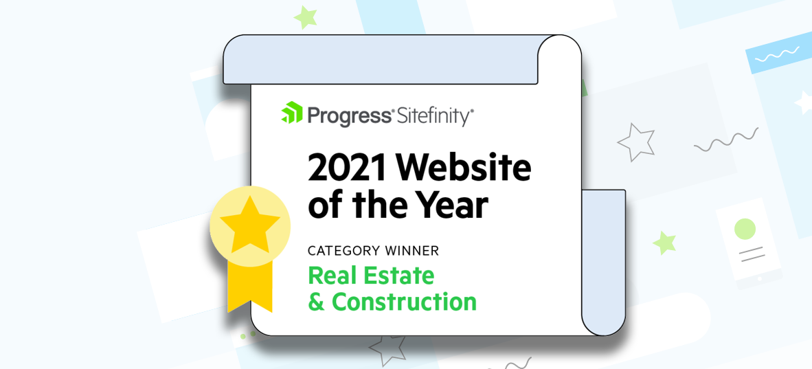Progress Sitefinity 2021 Website of the Year Category Winner Real Estate and Construction