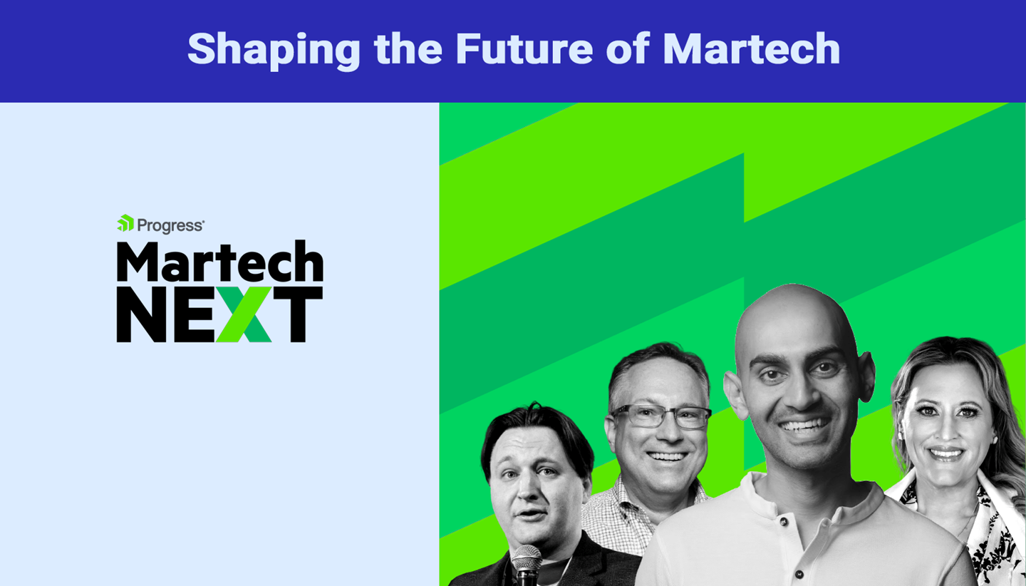 Progress MartechNEXT: Shaping the Future of Martech with great Keynote speakers