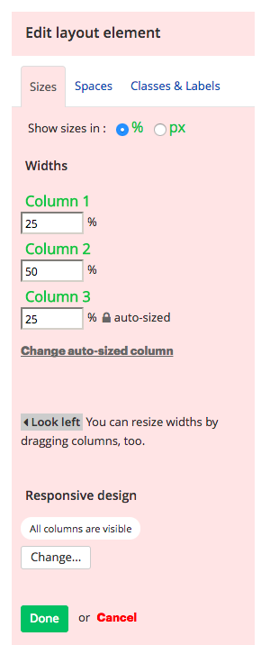 Width of column settings There is a field allowing you to change the width of each column