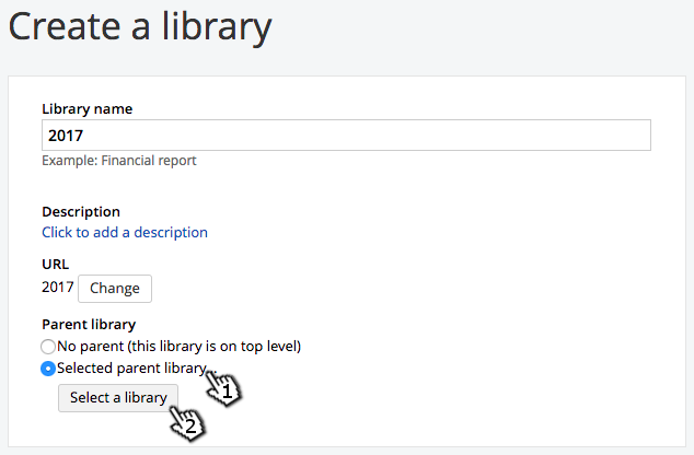 Select Parent Library Screenshot showing selection of radio button for parent library and the button to make that library choice
