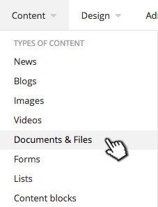 Documents and Files Menu Select documents and files from the content menu
